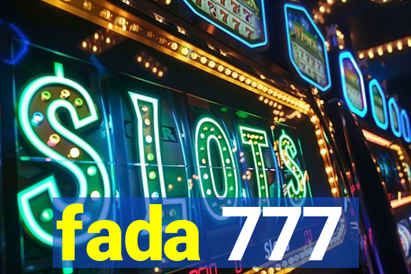 fada 777